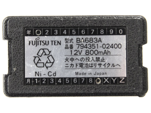 [BA683A、794351-02400]FUJITSU TEN 富士通テン 無線機型式:FTP15-568ACT他バッテリーセル交換[3]